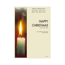         Happy Christmas - Diverse / Arr. Manfred Schneider
    