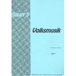         Bauer's Volksmusik Heft 1 - 00 Direktion (Piano, Akkordeon, Gitarre)
    