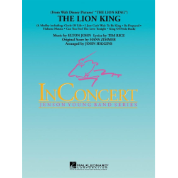         The Lion King - Elton John / Arr. John Higgins
    