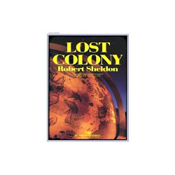         Lost Colony - Robert Sheldon
    