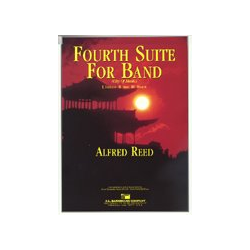         Fourth Suite for Band - Alfred Reed
    