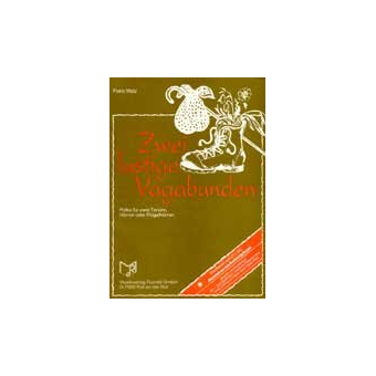 Zwei lustige Vagabunden - Solistische Polka