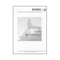         Hoch Heidecksburg - Rudolf Herzer / Arr. Siegfried Rundel
    