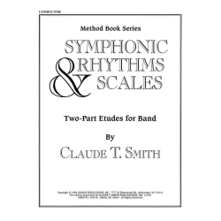         Symphonic Rhythm & Scales for Band (Partitur) - Claude T. Smith
    