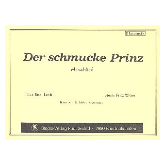 Der schmucke Prinz (Marsch)