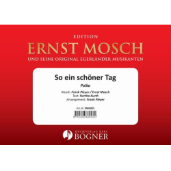         So ein schöner Tag - Frank Pleyer / Arr. Frank Pleyer
    