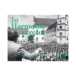         In Harmonie vereint - Siegfried Rundel
    