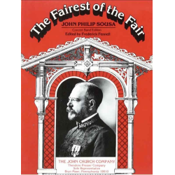         The Fairest of the Fair - John Philip Sousa / Arr. Frederick Fennell
    