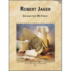         Epilogue "Lest We forget" - Robert E. Jager
    