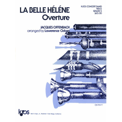         La Belle Helene  (Overture) - Jacques Offenbach / Arr. Lawrence T. Odom
    