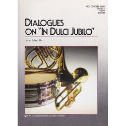         Dialogues on "In Dulci Jubilo" - Anonymus / Arr. John Zdechlik
    