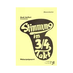         Stimmung im 3/4 Takt - Rudi Seifert
    