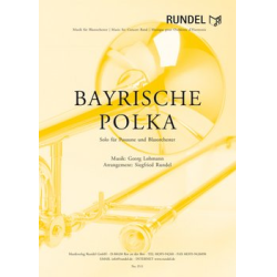         Bayrische Polka  (Solo für Posaune) - Georg Lohmann / Arr. Siegfried Rundel
    