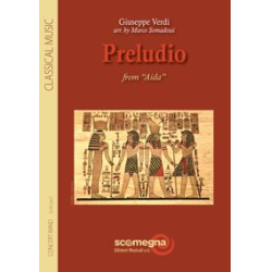         Preludio from Aida - Giuseppe Verdi / Arr. Marco Somadossi
    