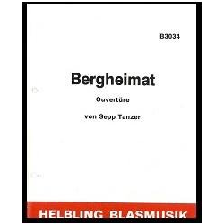         Bergheimat (Ouvertüre) - Sepp Tanzer
    
