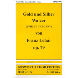         Gold und Silber (Konzertwalzer) - Franz Lehár / Arr. Alois Domberger
    