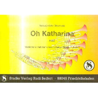 Oh Katharina (Polka)
