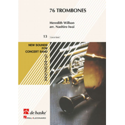         76 Trombones - Meredith Willson / Arr. Naohiro Iwai
    