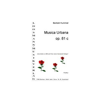 Musica Urbana op. 81c (komplett)