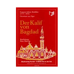         Der Kalif von Bagdad - Francois-Adrien Boieldieu / Arr. Hans Hartwig
    