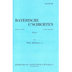         Bayerische G'schichten, Walzer - Willy Richartz
    