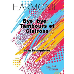         Bye...Bye... - Jean Brouquières
    