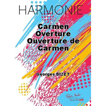 Carmen-Défilé Marsch über Themen aus der Oper 'Carmen'