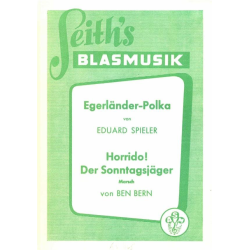         Egerländer Polka / Horridoh! Der Sonntagsjäger - Eduard Spieler
    