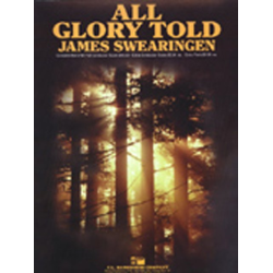        All Glory Told - James Swearingen
    