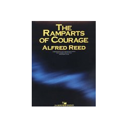         The Ramparts of Courage - Alfred Reed
    