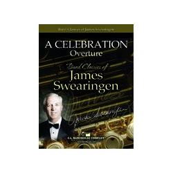         A Celebration Overture - James Swearingen
    