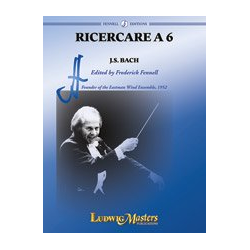         Ricercare à 6 (The Musical Offering) BWV 1079 - Johann Sebastian Bach / Arr. Frederick Fennell
    