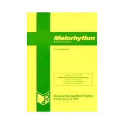         Melorhythm  (Moderne Ouvertüre) - Ernst Hildebrand
    