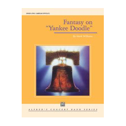         Fantasy on Yankee Doodle (concert band) - Mark Williams / Arr. Mark Williams
    