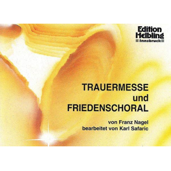 Trauermesse und Friedenschoral