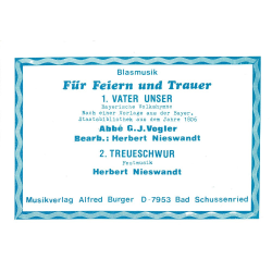         Für Feiern und Trauer - Herbert Nieswandt
    