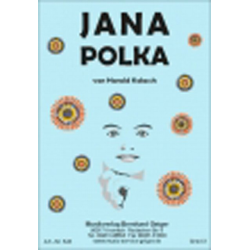        Jana-Polka - Harald Kolasch
    