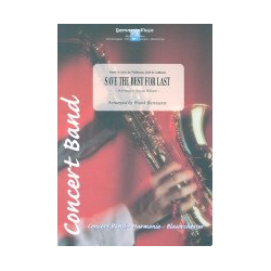         Save the best for last - Waldman / Lind / Galdson / Arr. Frank Bernaerts
    