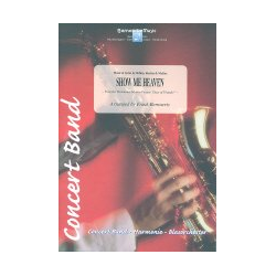         Show me heaven - Rifkin / Rackin / McKee / Arr. Frank Bernaerts
    