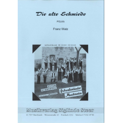         Die alte Schmiede - Blasmusik - Franz Watz
    