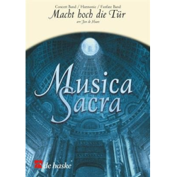         Macht hoch die Tür - Volksweise / Arr. Jan de Haan
    