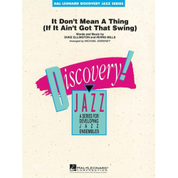         It Don't Mean a Thing - Duke Ellington / Arr. Michael Sweeney
    