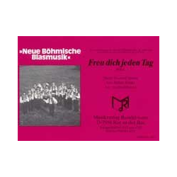         Freu dich jeden Tag - Frantisek Manas / Arr. Siegfried Rundel
    