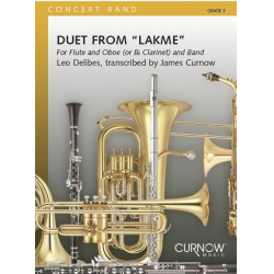         Duet from "Lakme" for Flute and Oboe (or Bb Clarinet) and Band - Leo Delibes / Arr. James Curnow
    