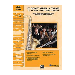         It Don't Mean a Thing (If It Ain't Got That Swing) - Duke Ellington / Arr. Mike Carubia
    