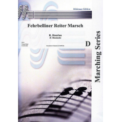         Fehrbelliner Reitermarsch - Richard Henrion / Arr. Hermann Männecke
    