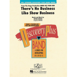        There's No Business Like Show Business - Irving Berlin / Arr. John Moss
    