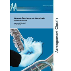         Grande Duchesse de Gerolstein (Ouverture) - Jacques Offenbach / Arr. Arie den Arend
    