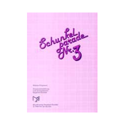         Schunkelparade Nr.3 - Siegfried Rundel
    