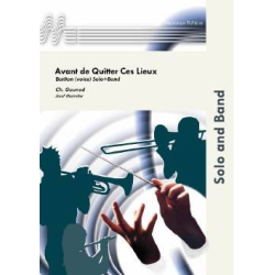         Avant de Quitter ces lieux (Verhuur)(Solo Bar-Voice + Band) - Charles Francois Gounod / Arr. Josef Hastreiter
    